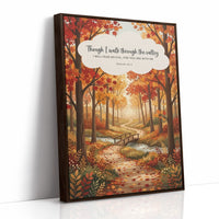 Though I Walk Through the Valley: Autumn Forest Bridge