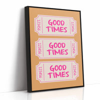 Good Times Ticket Wall Art