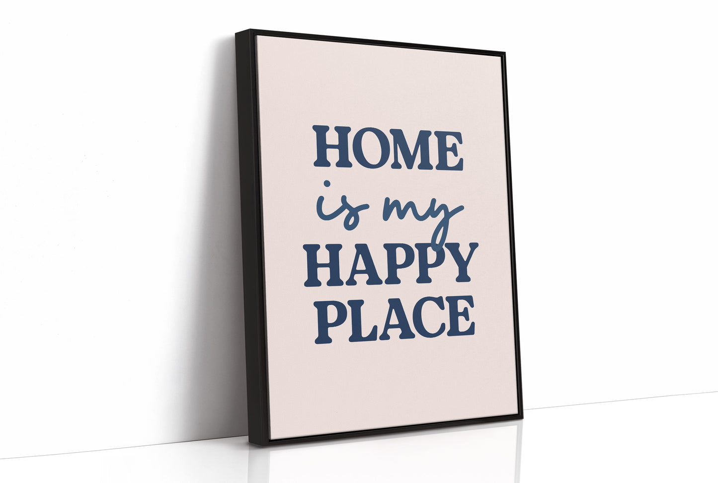 Home Is My Happy Place