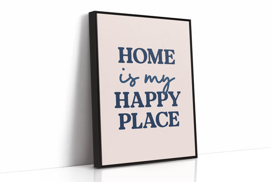 Home Is My Happy Place