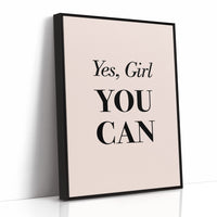 Yes Girl You Can