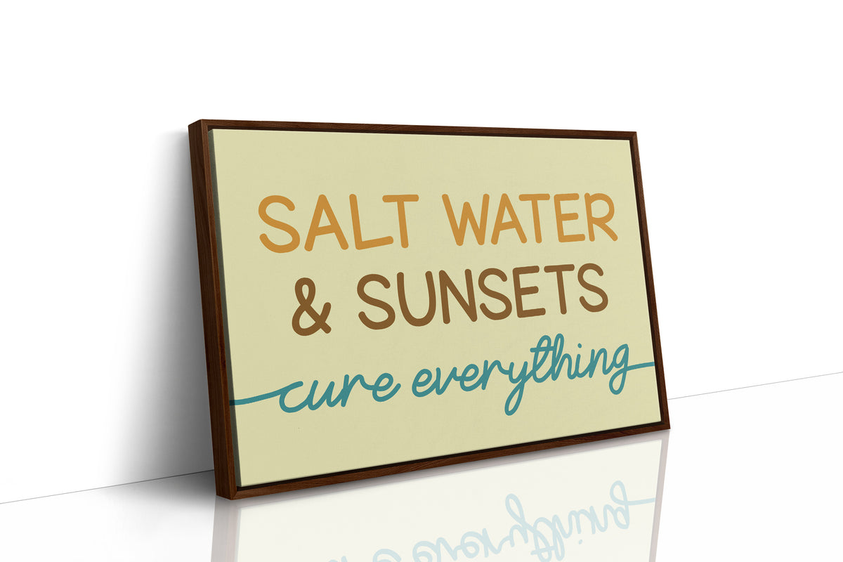 Salt Water Cures Everything (Sunset Hues)