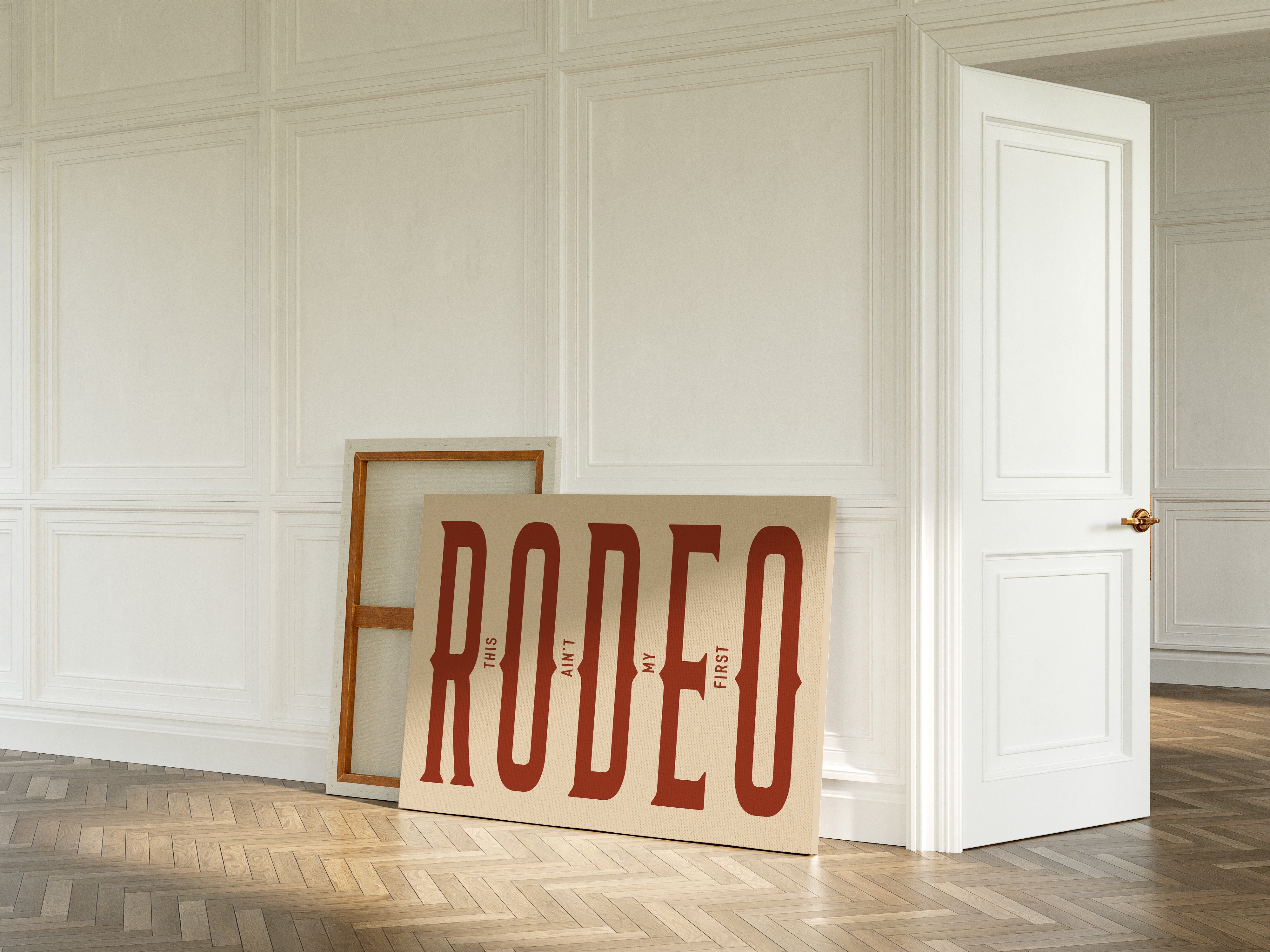 This Ain’t My First Rodeo Red Poster