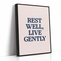 Rest Well, Live Gently