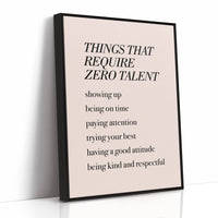 Things That Require Zero Talent