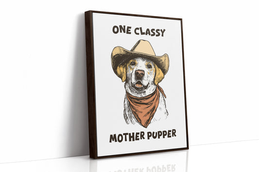 One Classy Mother Pupper Western
