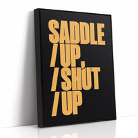Saddle Up, Shut Up