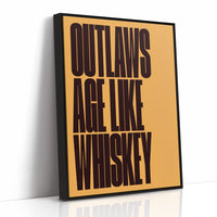 Outlaws Age Like Whiskey