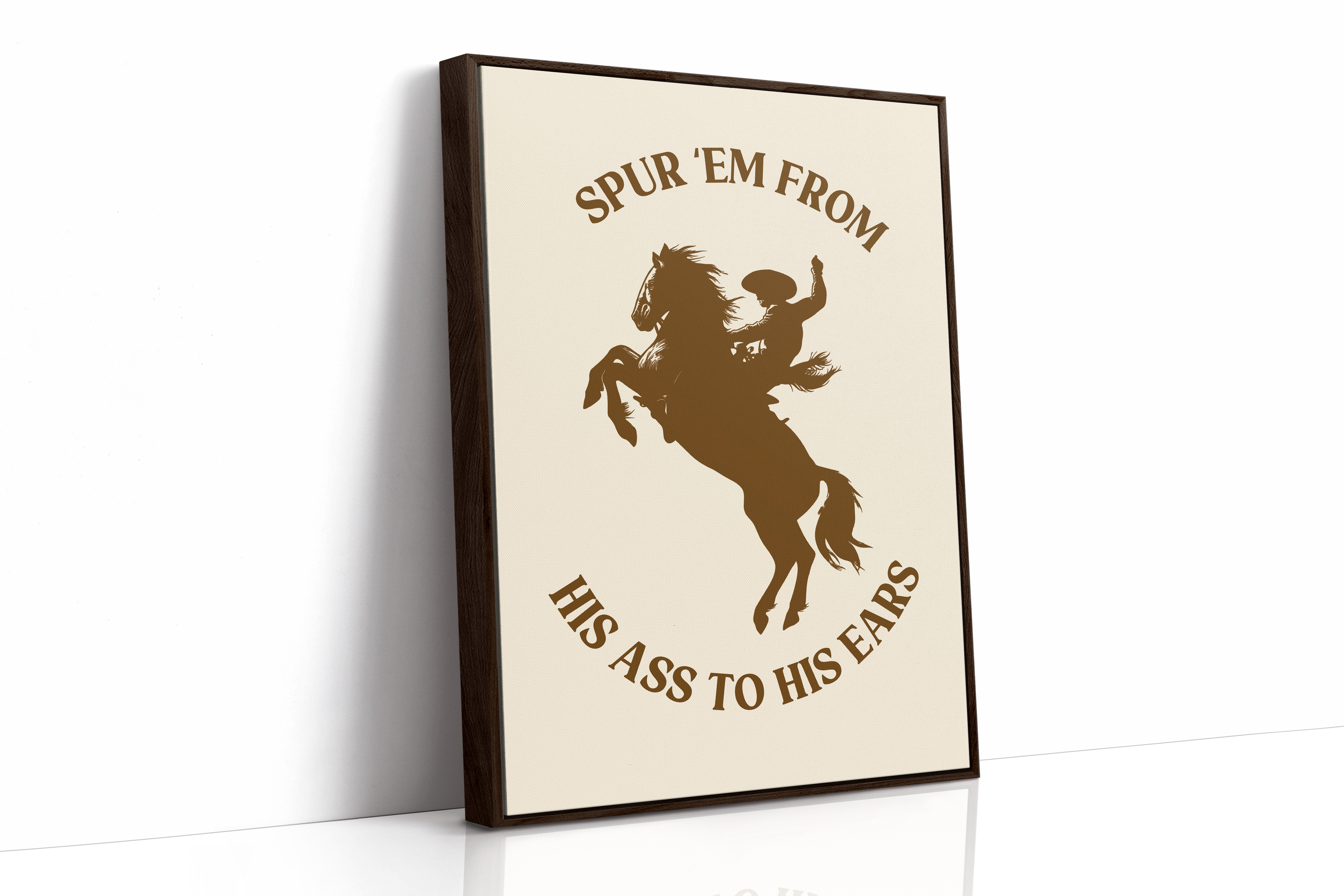 Spur Em From His Ass to His Ears