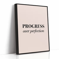 Progress Over Perfection