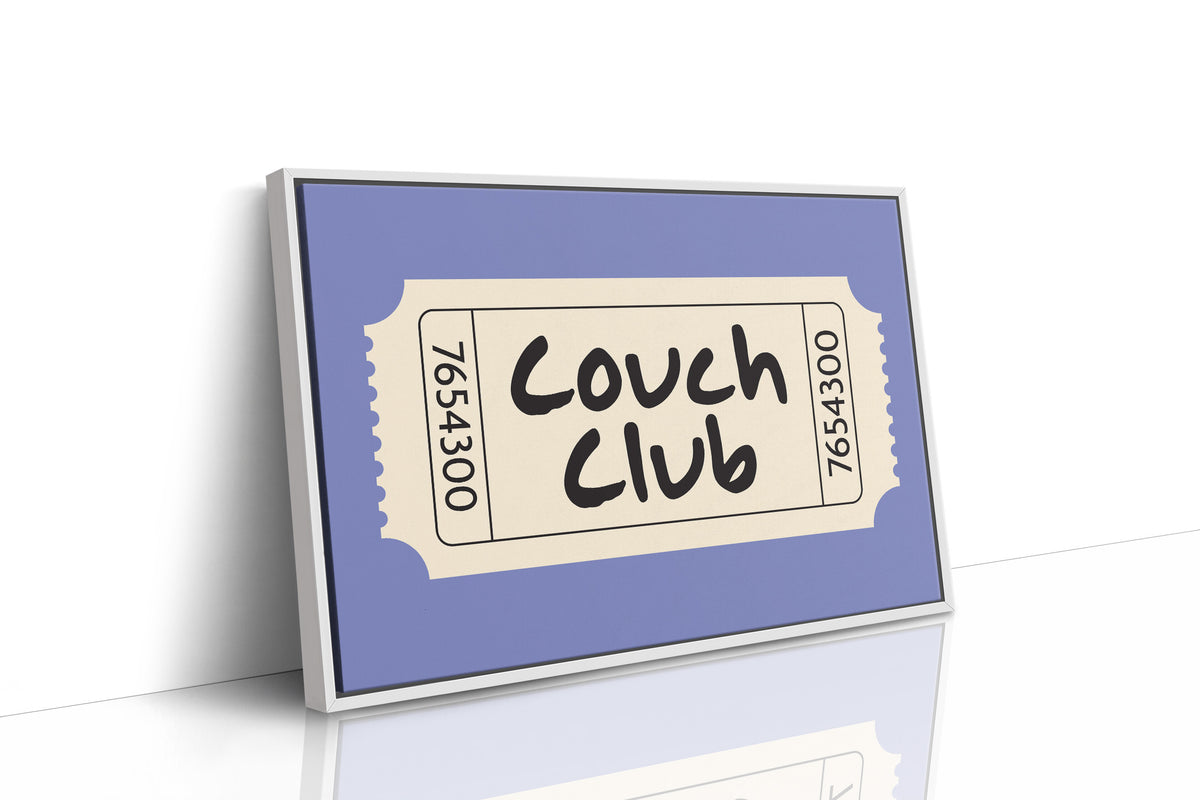 Couch Club Admission Ticket