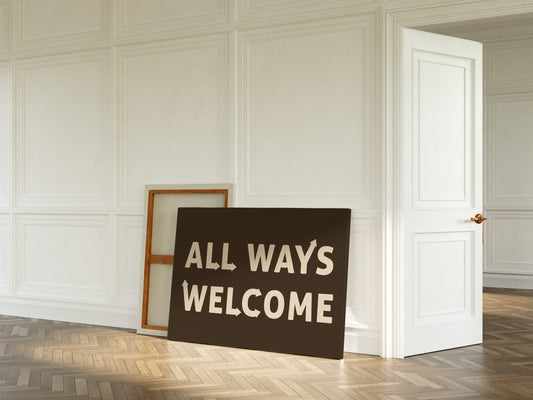 All Ways Welcome Bold Dark Background Print