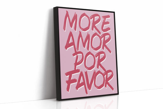 More Amor Por Favor