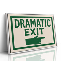 Dramatic Exit (Stage Left)
