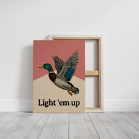 Light Em Up Mallard
