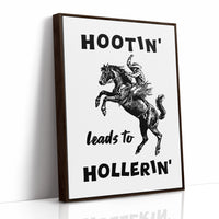 Hootin Leads to Hollerin