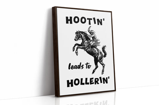 Hootin Leads to Hollerin