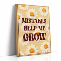 Mistakes Help Me Grow Daisy Quote