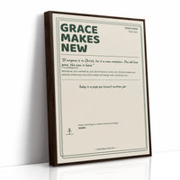 Grace Makes New