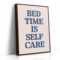 Bedtime Is Self Care, Officially