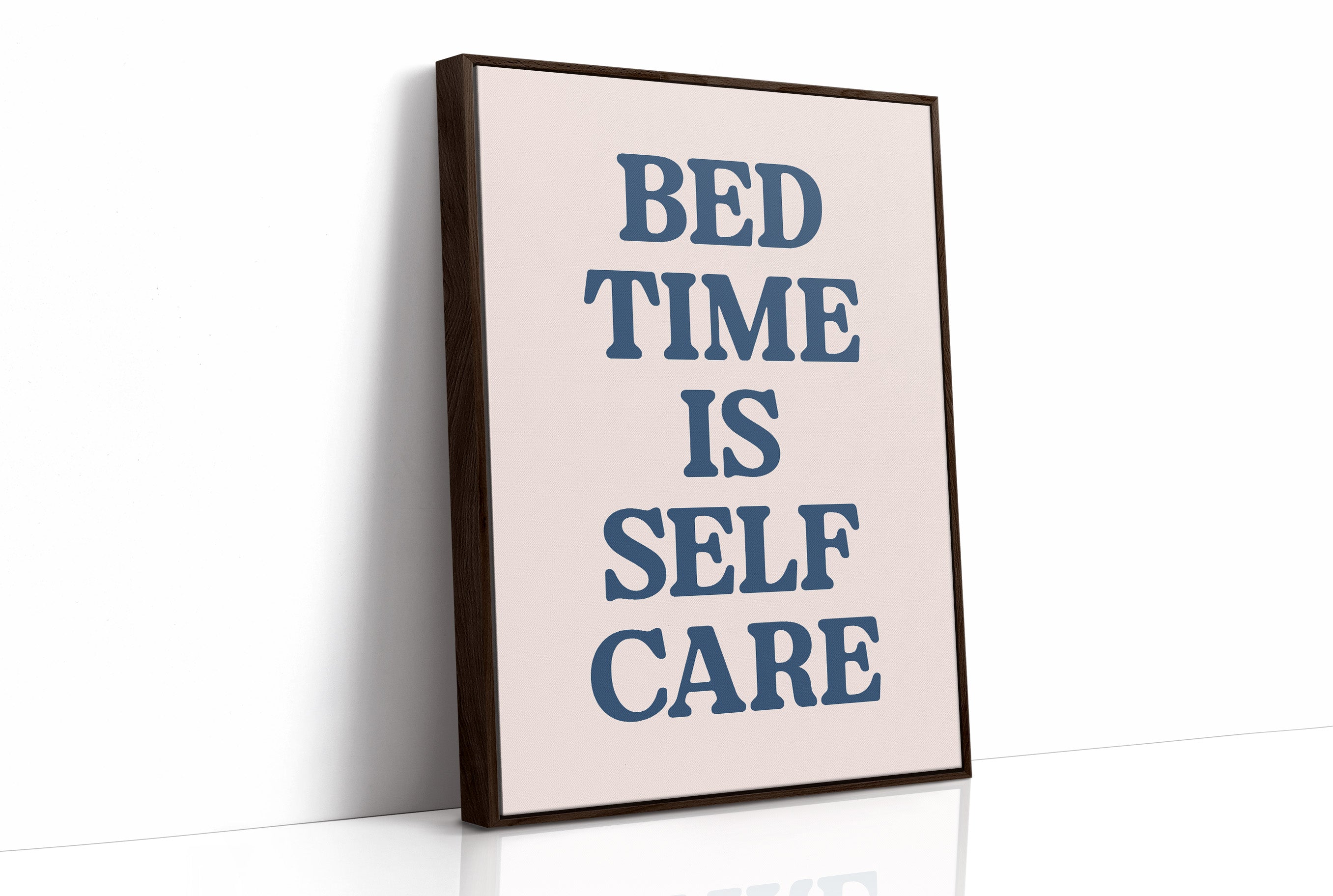 Bedtime Is Self Care, Officially