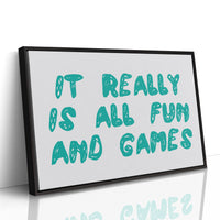 It Really Is All Fun and Games
