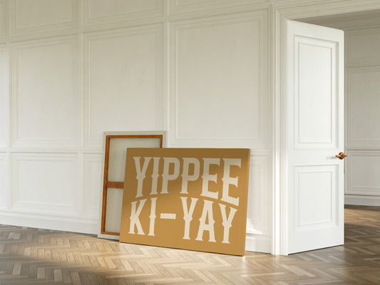 Yippee Ki-Yay Rustic Gold Western Print