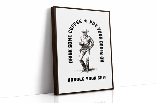Drink Coffee Handle It