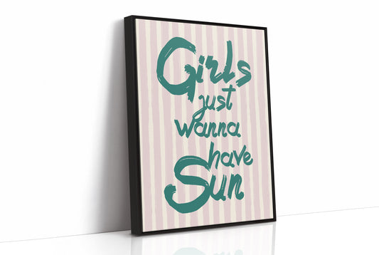 Girls Just Wanna Have Fun