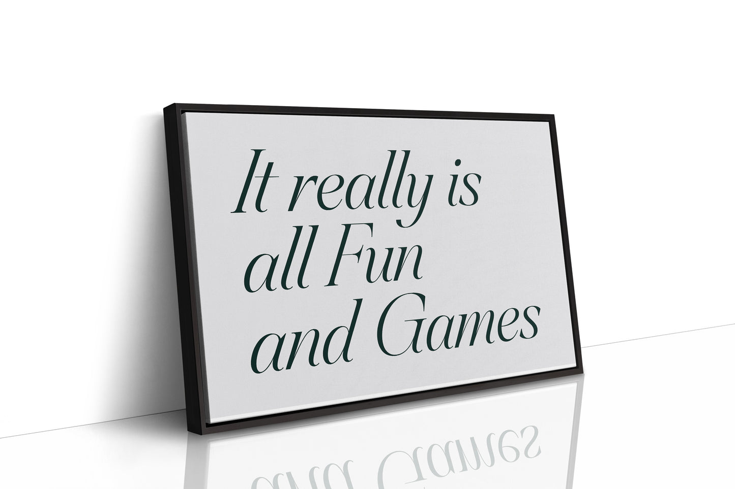 It Really Is All Fun and Games