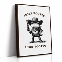 More Rootin Less Tootin