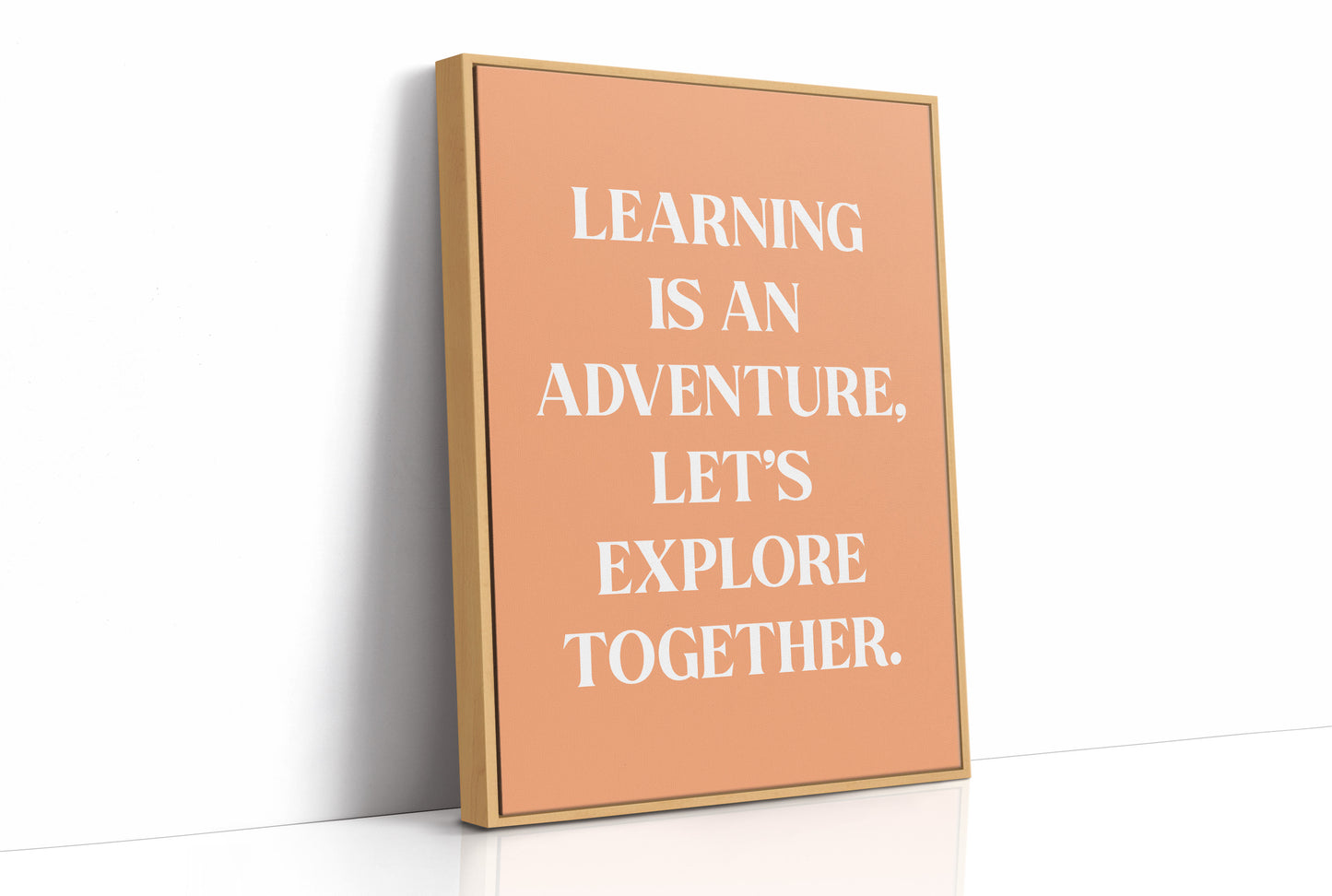 Learning Is An Adventure Quote