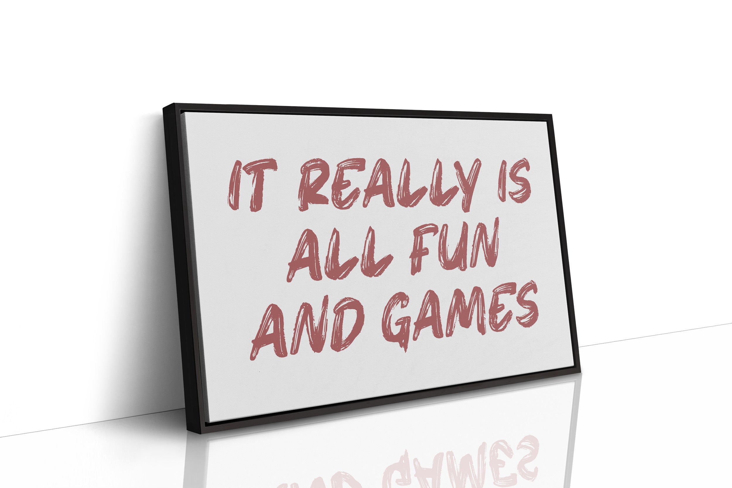 It Really Is All Fun and Games
