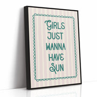 Girls Just Wanna Have Sun