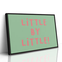 Little By Little Playful Print