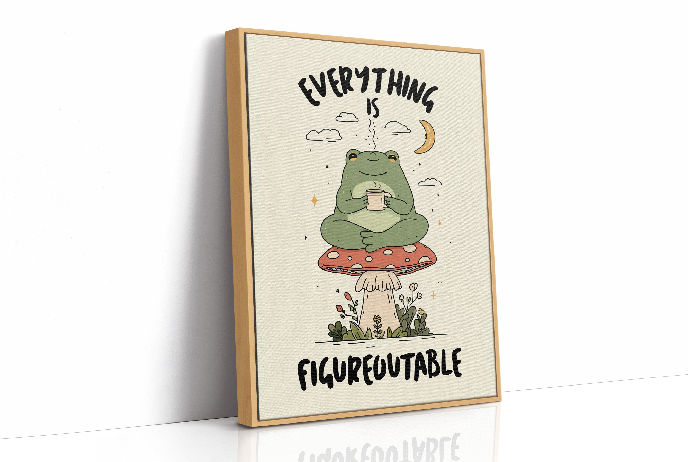 Everything Is Figureoutable Frog Wall Art