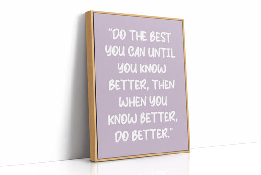 Do The Best You Can Quote Print