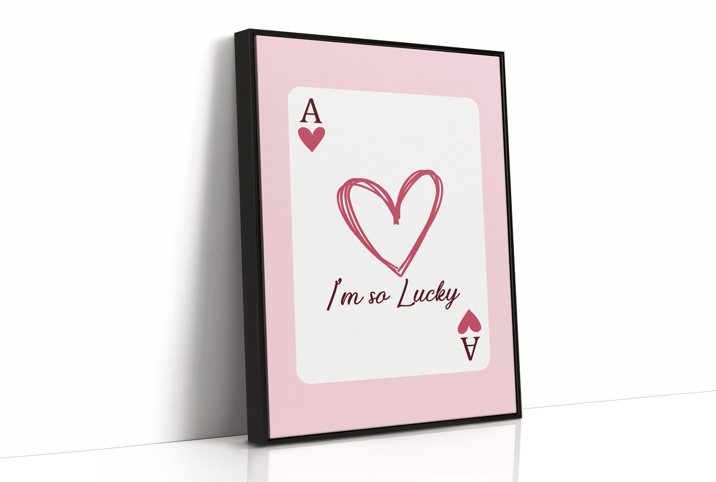 Ace of Hearts, I'm So Lucky