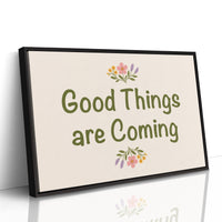 Good Things Are Coming, Sage
