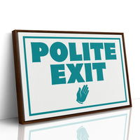 A Very Polite Exit