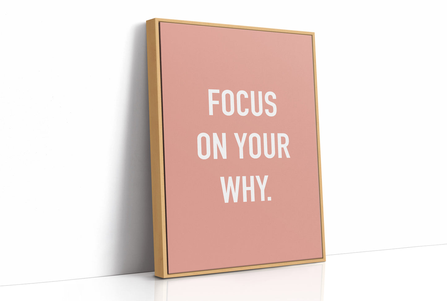 Focus On Your Why Minimalist Quote Print