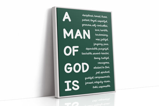 A Man of God Is (Forest Green)