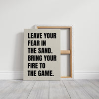 Courage Rises From The Sand