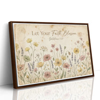 Let Your Faith Blossom