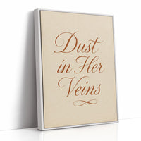 Dust in Her Veins Western Calligraphy Print
