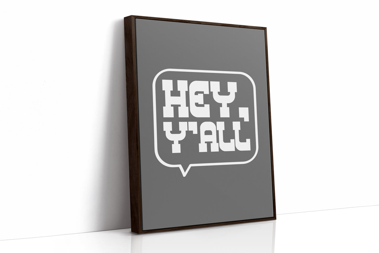 Hey Y All Western Speech Bubble Sign