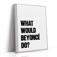 What Would Beyoncé Do