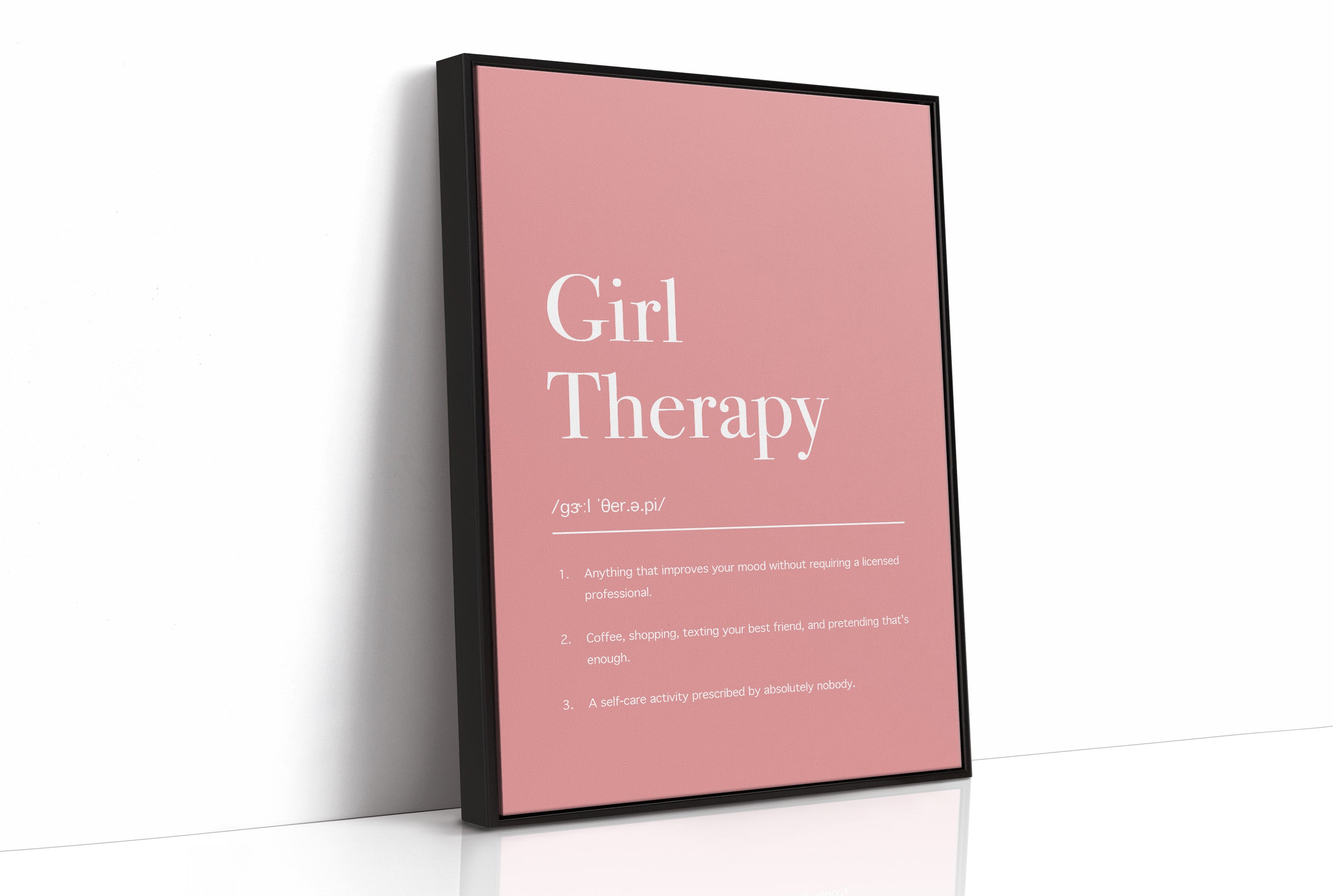 Definition: Girl Therapy