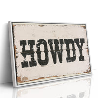 Howdy, Weathered Sign