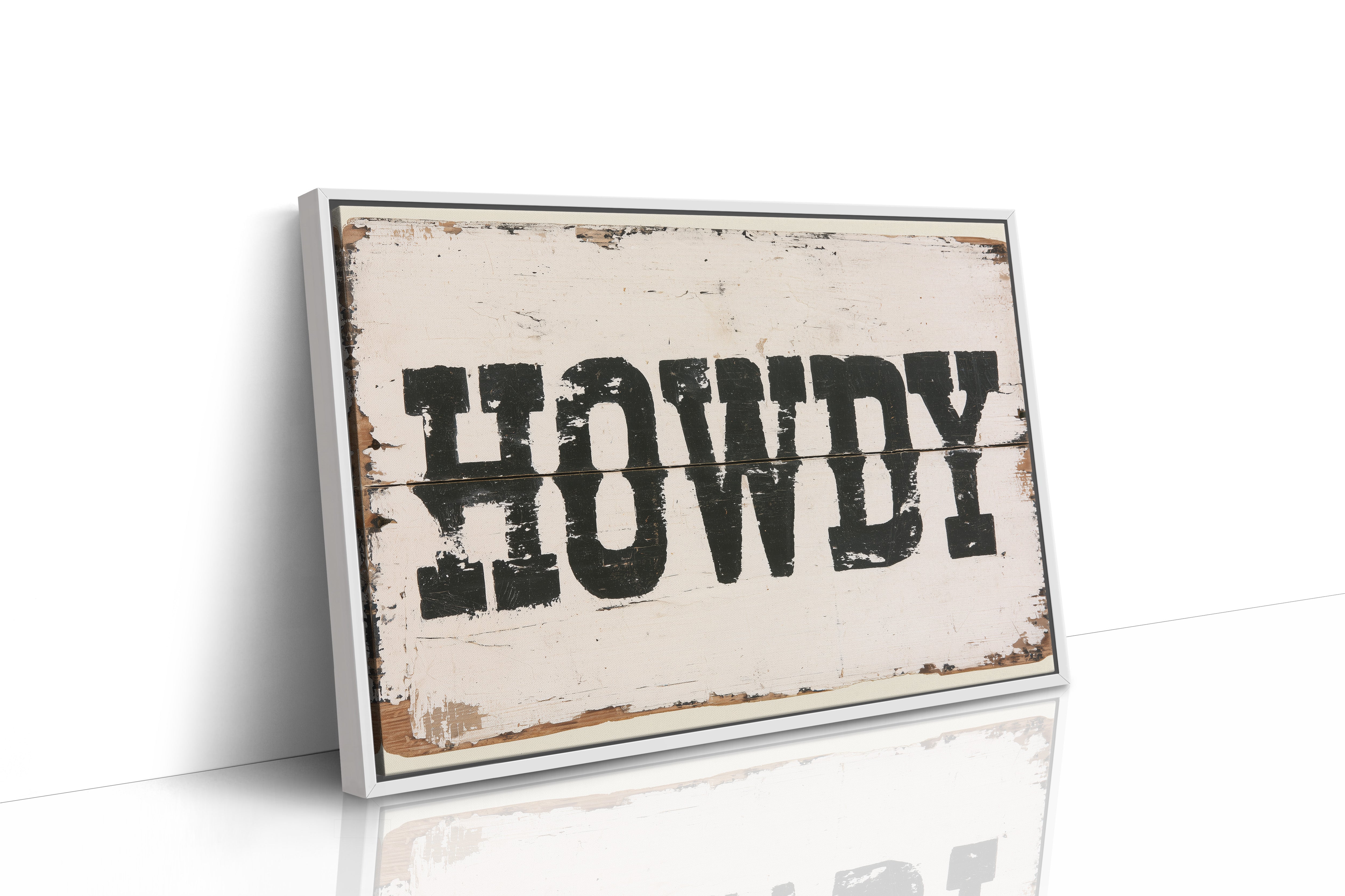 Howdy, Weathered Sign